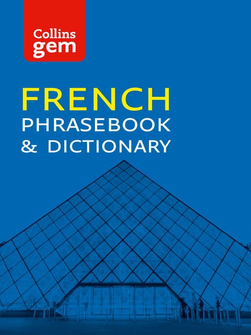 Title details for Collins French Phrasebook and Dictionary Gem Edition by Collins Dictionaries - Wait list